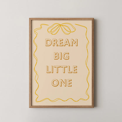 Dream big - Nursery Prints
