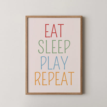 Eat sleep play repeat - Nursery Prints